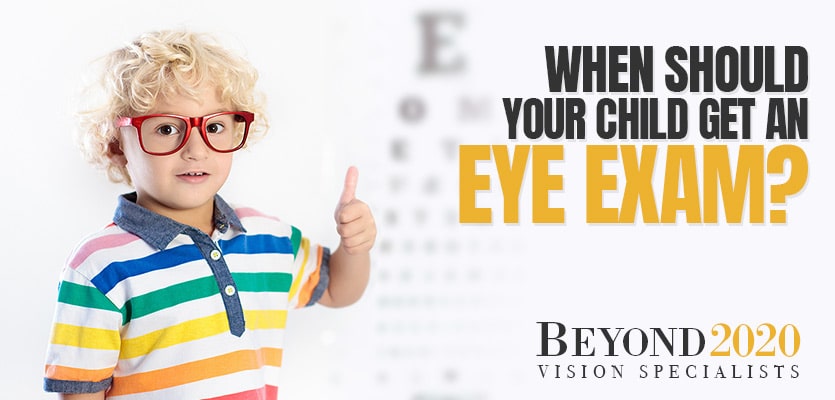 When should you child get an eye exam?