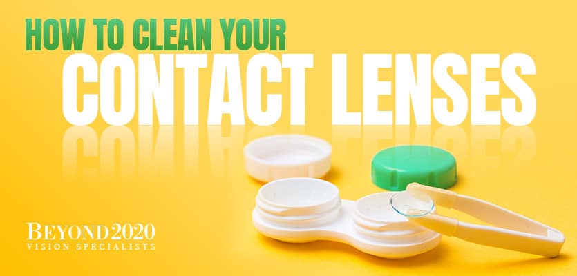 How to Clean Contact Lenses